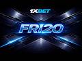 1xBet Promo Code "FRI20" — The Best Code (1xBet Promo Code 2026)