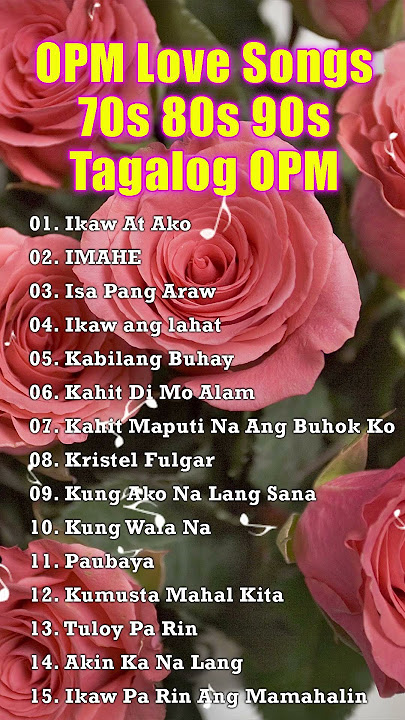 Pure Tagalog Pinoy Old Love Songs - Pamatay Tagalog songs