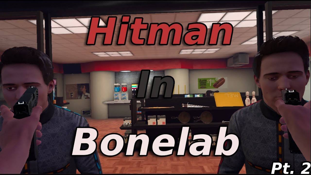I Was A Hitman (Kinda) In - Bonelab Pt 2 - YouTube