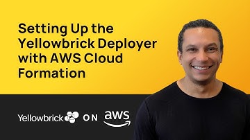 Setting Up the Yellowbrick Deployer using AWS Cloud Formation