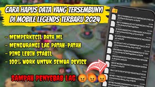 CARA MENGHAPUS DATA ML YANG MENUMPUK DAN TIDAK BERGUNA MOBILE LEGENDS, TERBARU 2024