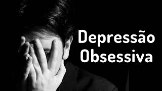 Depressão obsessiva