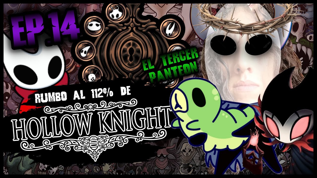 HOLLOW KNIGHT 112% EN VIVO || EL 3° PANTEON ESTA AQUI: GRIMM IS BACK || Hollow Knight en Switch 2
