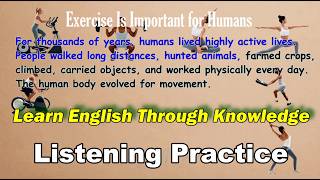 Learn English by listening and reading 👍 Why Exercise Is Important for Humans | Listening Practice.