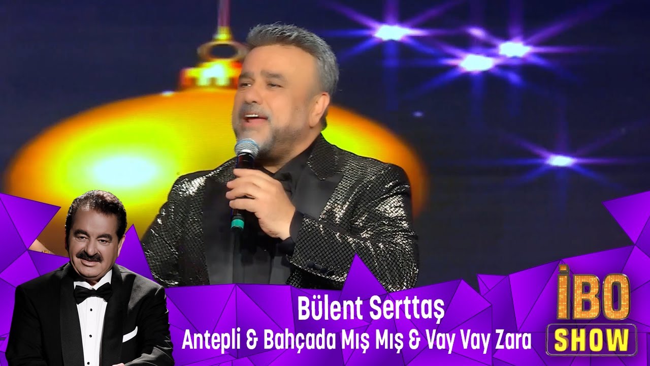 Watch Bülent Serttaş - Antepli & Bahçada Mış Mış & Vay Vay Zara on YouTube Watch Bülent Serttaş - Antepli & Bahçada Mış Mış & Vay Vay Zara on YouTube
