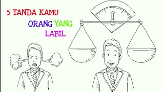 5 TANDA KAMU ORANG YANG LABIL ( cerita bergambar )
