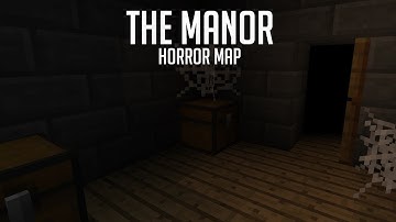 Minecraft Horror Map-The Manor! Part-1