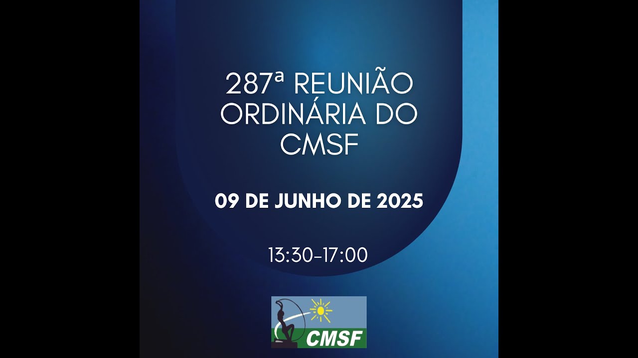 287ª Reunião Ordinária do CMSF