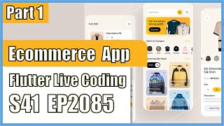 [Flutter] Flutter Live Coding EP2085 (E-Commerce Mobile App UI Part 1) Net Worth
