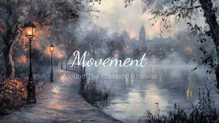 Peaceful Classical Instrumentals That Flow Like a Gentle Pause in Time 🌙🍃