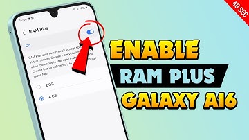 How To Enable RAM Plus On Samsung Galaxy A16