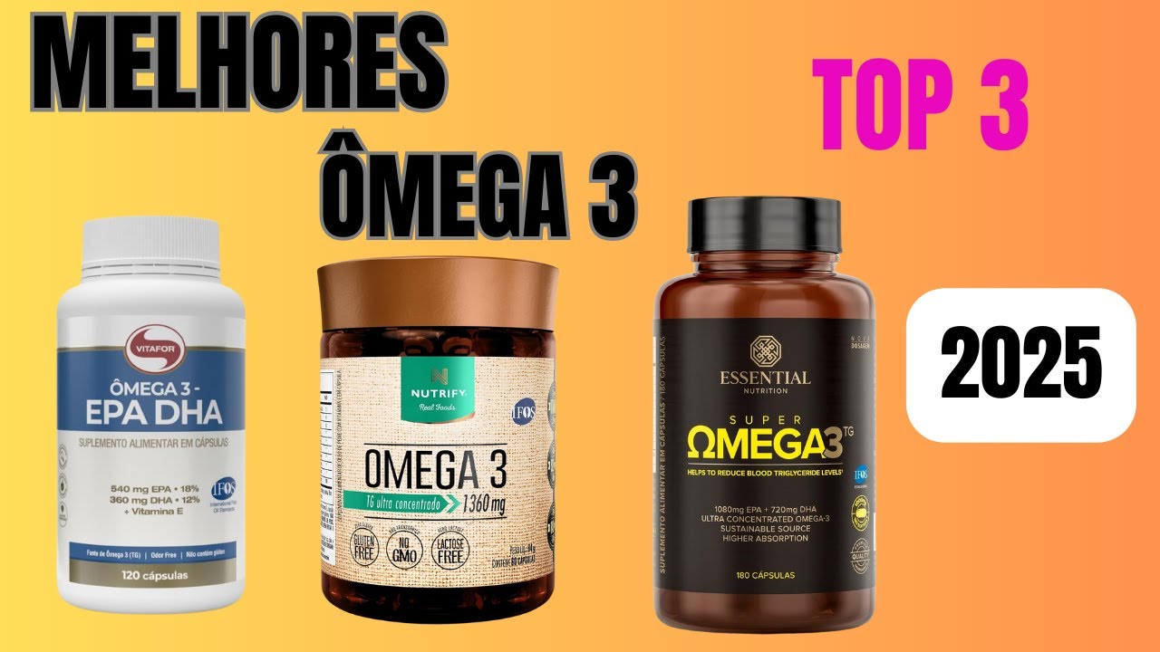 Qual o MELHOR Omega 3 CUSTO BENEFICIO em 2025? Os 3 Melhores Omega 3 ...
