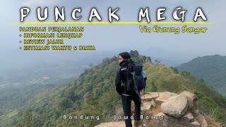 GUNUNG MURAH DENGAN VIEW YANG INDAH❗PENDAKIAN PUNCAK MEGA GUNUNG PUNTANG VIA GUNUNG SANGAR BANDUNG