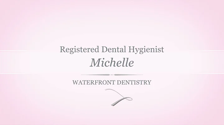 Dental Hygienist: Michelle Peterson