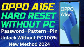 Oppo A16e Hard Reset Without pc | Oppo A16e Password Unlock