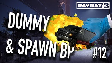 Dummy & Spawn via blueprint - Payday 3 Map Making Guide