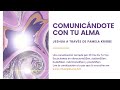 COMUNICÁNDOTE CON TU ALMA | Una canalización de Jeshua a través de Pamela Kribbe