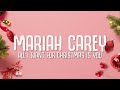 Download Lagu Mariah Carey - All I Want for Christmas Is You (Lyrics)