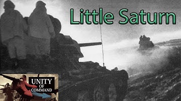Unity of Command - Little Saturn Decisive Victory