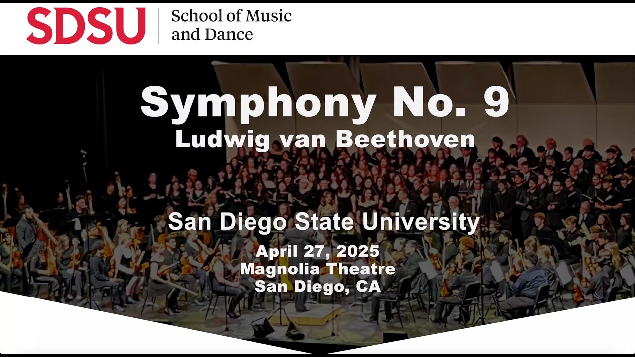 Beethoven Symphony No. 9 - SDSU Symphony Orchestra (jump to movements in the description)