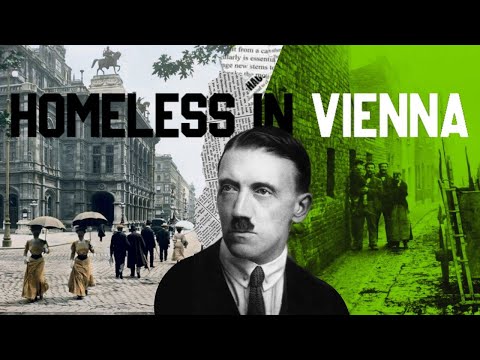 Adolf Hitler's Homeless Years