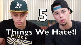 5 Things We Hate Ep.2