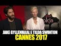 Cannes 70 - Okja: Jake Gyllenhaal e Tilda Swinton su Netflix e l&#39;importanza del festival