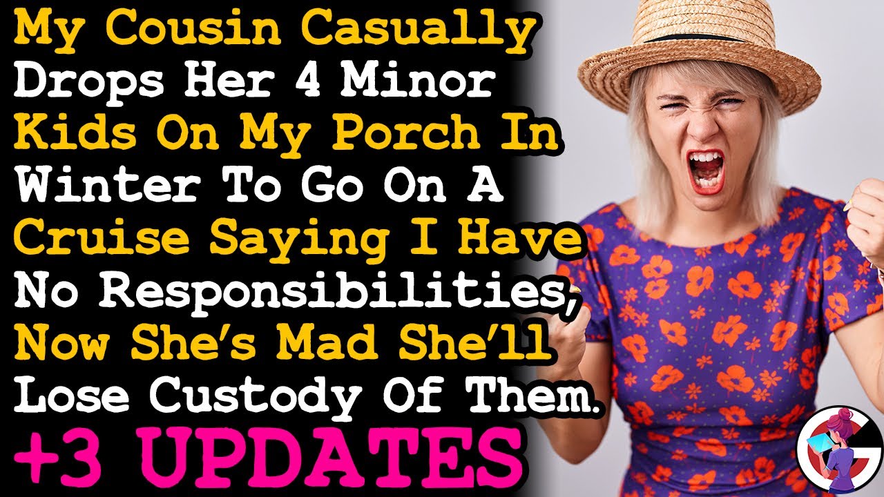 UPDATE Cousin Just Drops Her Kids On My Porch In Dead Of Winter To Go On A Cruise, So I... AITA