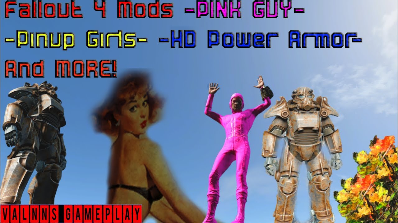 Fallout 4 Mods Pink Guy Hd Power Armor Pin Up Girls