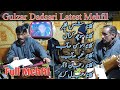 Gulzar dadsari latest mehfil 20 songs  full kashmiri mehfil