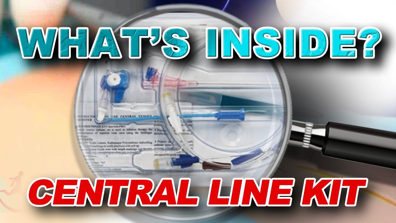 Whats Inside a central line kit? - YouTube