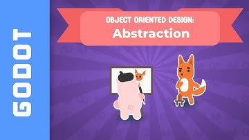 Object Oriented Programming Pillars in Godot - Abstraction