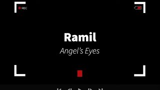 Ramil - Angel’s Eyes