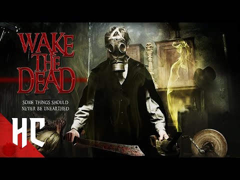 wake-the-dead-|-2017-horror-|-full-movie