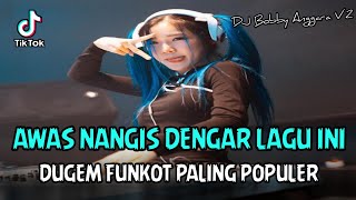 AWAS NANGIS DENGAR LAGU INI !! DJ Papa Americano X Dik Wali Band New | DUGEM FUNKOT PALING POPULER