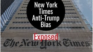 Media Misses: NYT Anti-Trump Bias Exposed