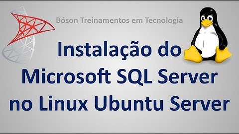 Como instalar o SQL Server 2022 no Linux Ubuntu Server 20.04