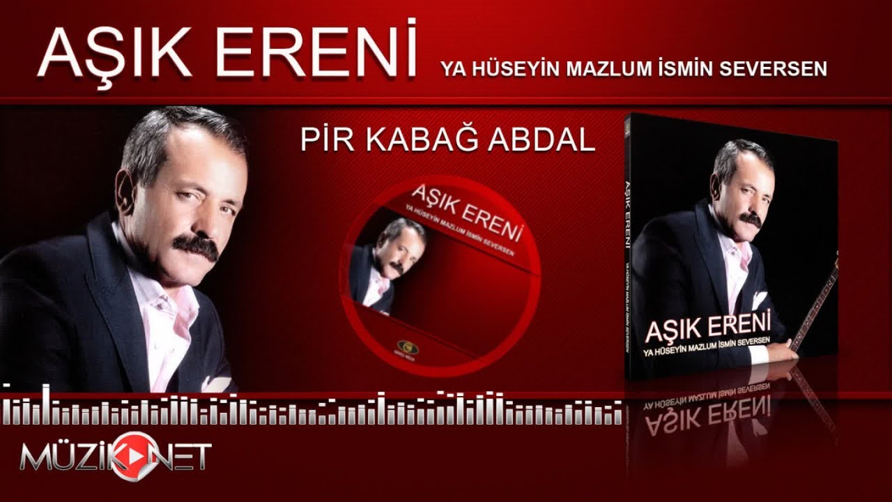 Aşık Ereni - Pir Kabag Abdal