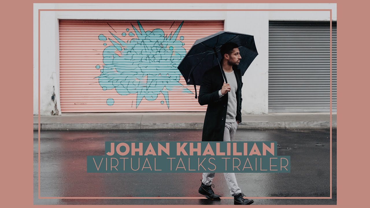 Johan Khalilian - Virtual Talks Trailer