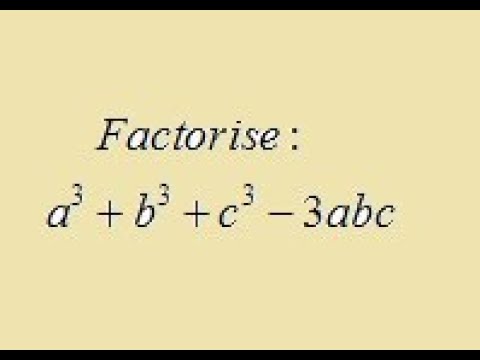 Factorise a^3+b^3+c^3-3abc - YouTube