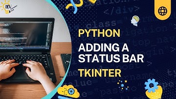 Adding a Status Bar - Python Tkinter GUI #8