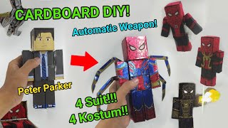 Peter Parker Becomes Spider-Man with 4 Suit | Cardboard Diy | (Tom Holland) Spider-Man No Way Home