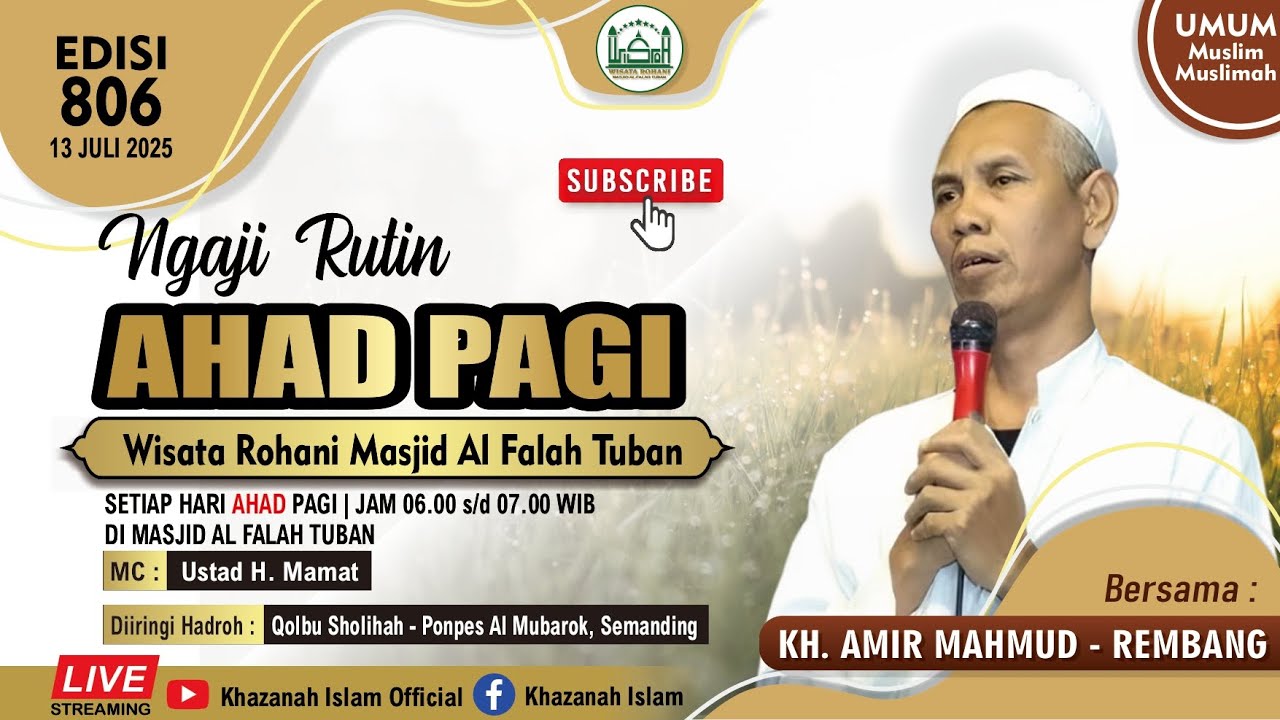 Live Ngaji Ahad Pagi Bersama : KH. Amir Mahmud dari Pamotan Rembang