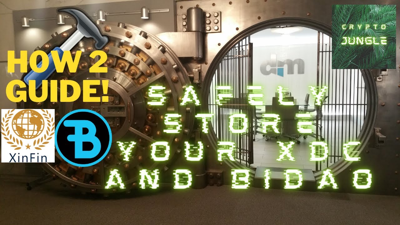 How to safely store XDC and Bidao YouTube