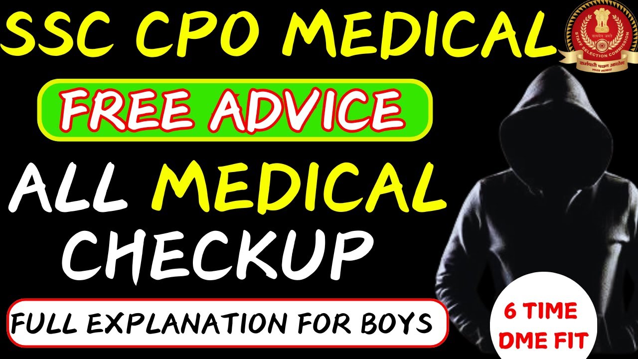✅✅ SSC CPO MEDICAL FULL INFORMATION WITH DETAIL EXPLANATION || SSC CPO MEDICAL TEST 🎯❤️