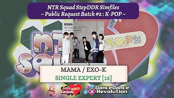 【DDR Simfiles】MAMA - SINGLE EXPERT [13]