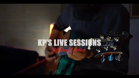 KP's Live Sessions: Holiday Edition Ft. El Lambert