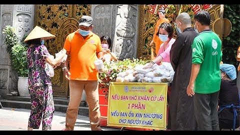 Chùa Giác Ngộ phát tặng hơn 500 phần cơm chay mỗi ngày cho người khó khăn do dịch Covid 19