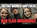 Dating Women and their Red Flags