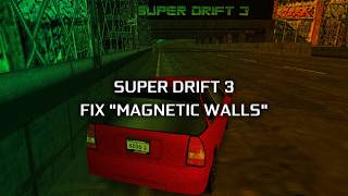 Tutorial How To Fix Magnetic Walls In Super Drift 3